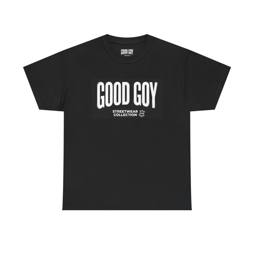 Good Goy (Be A Good Goy) Unisex Heavy Cotton Tee